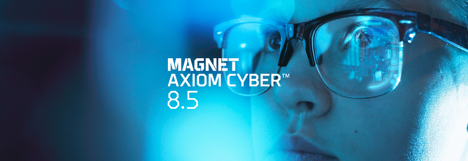 Axiom Cyber 8.5 Release